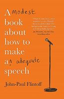 A Modest Book about How to Make an Adequate Speech