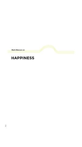 Mark Manson on Happiness