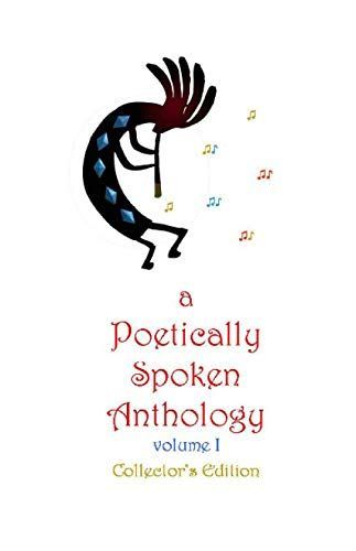 A Poetically Spoken Anthology