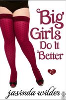 Big Girls Do It Better
