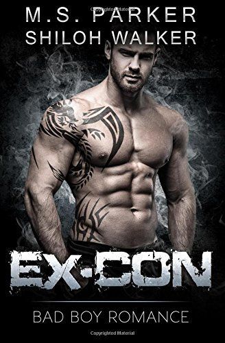 Ex-Con: Bad Boy Romance