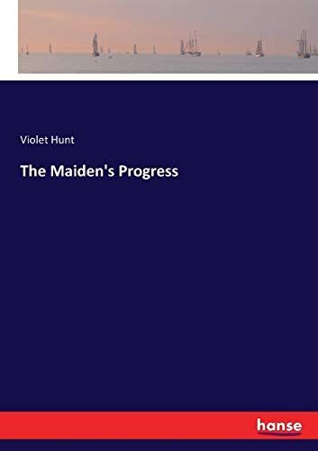 The Maiden's Progress