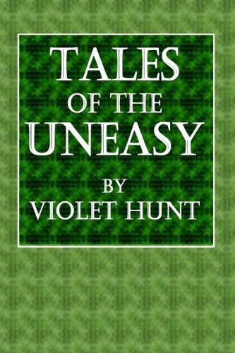 Tales of the Uneasy