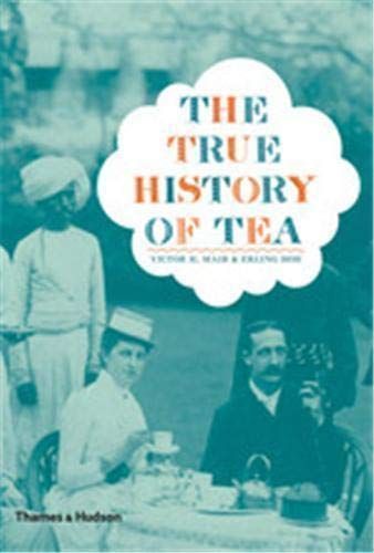 The True History of Tea