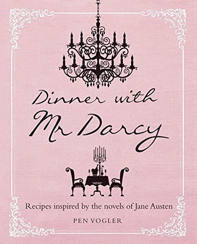 Dinner with Mr Darcy