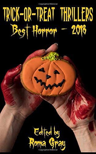 Trick Or Treat Thrillers - Best Horror - 2018