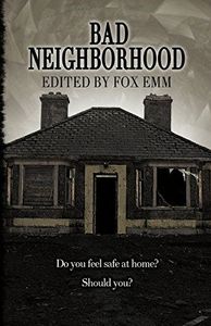 Bad Neighborhood