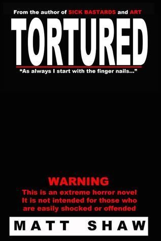 Tortured