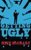 Getting Ugly