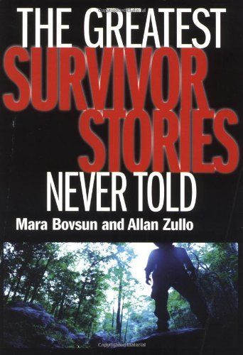 The Greatest Survivor Stories Never Told