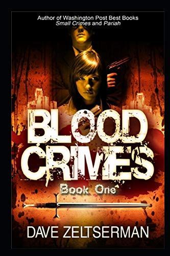 Blood Crimes: Book One