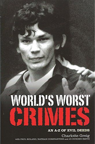 World's Worst Crimes