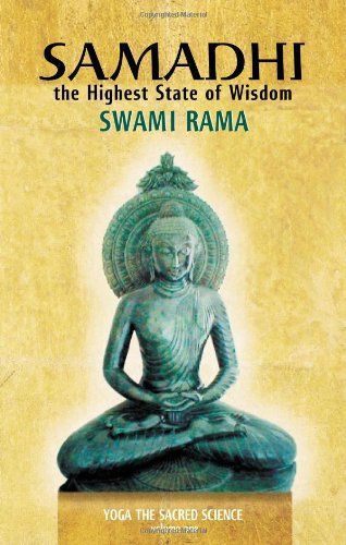 Samadhi the Highest State of Wisdom