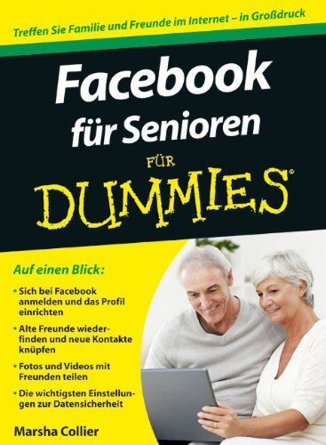 Facebook für Senioren für Dummies