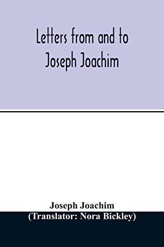 Letters from and to Joseph Joachim