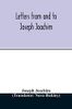 Letters from and to Joseph Joachim
