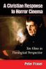 A Christian Response to Horror Cinema