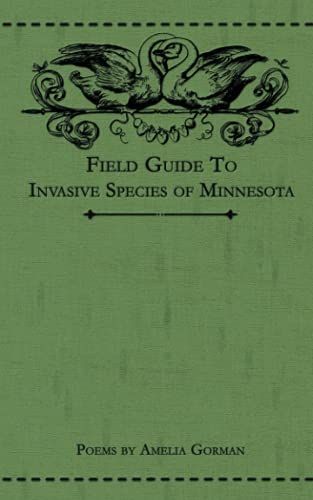 Field Guide to Invasive Species of Minnesota