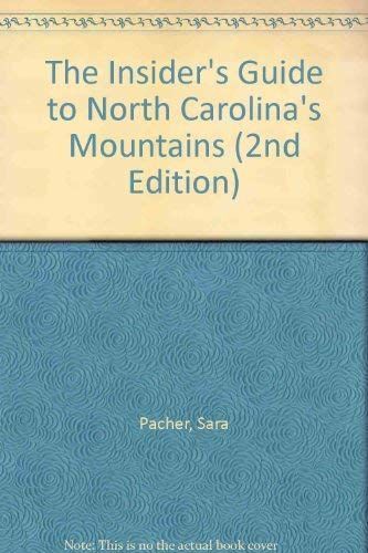 The Insiders' Guide to North Carolina's Mountains