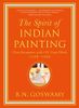 The Spirit of Indian Painting