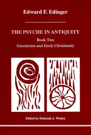 The Psyche in Antiquity: Gnosticism and early Christianity, from Paul of Tarsus to Augustine
