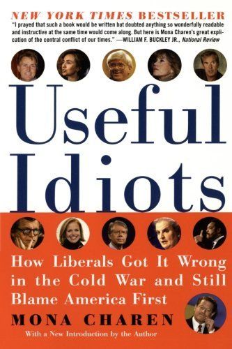 Useful Idiots