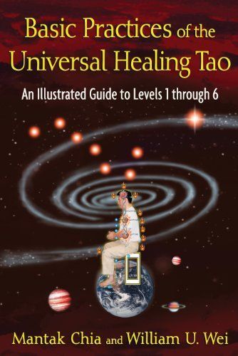 Basic Practices of the Universal Healing Tao