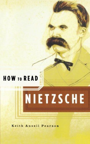 How to Read Nietzsche