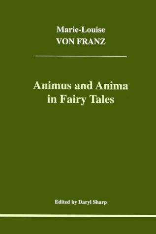 Animus and Anima in Fairy Tales