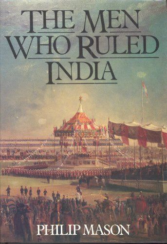 The Men who Ruled India