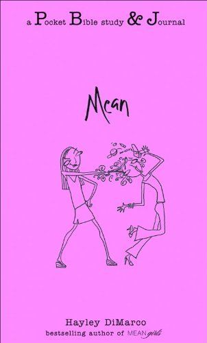 Mean: A Pocket Bible Study & Journal