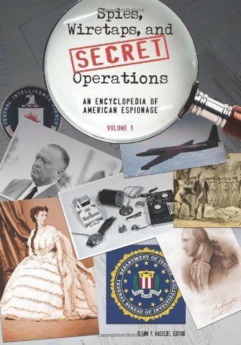 Spies, Wiretaps, and Secret Operations: A-J