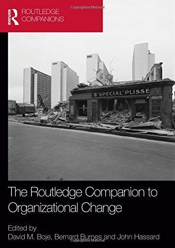 The Routledge Companion to Organizational Change