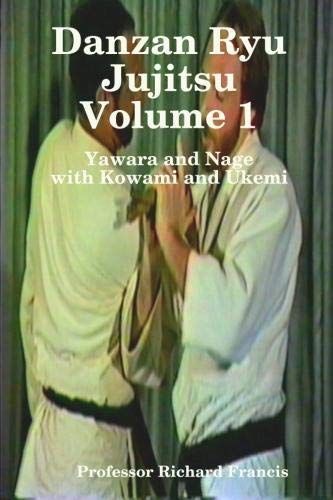 Danzan Ryu Jujitsu Volume1 with Kowami and Ukemi