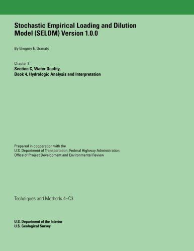 Stochastic Empirical Loading and Dilution Model (Seldm) Version 1.0.0