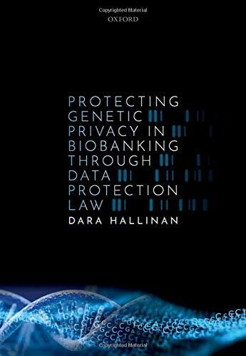 Protecting Genetic Privacy in Biobanking Through Data Protection Law