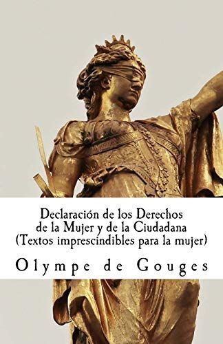 Declaración de Los Derechos de la Mujer Y de la Ciudadana