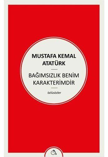 Bagimsizlik Benim Karakterimdir