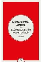 Bagimsizlik Benim Karakterimdir