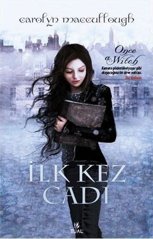 İlk Kez Cadı