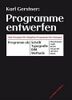 Programme entwerfen