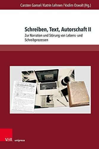 Schreiben, Text, Autorschaft