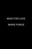 Maid for Love