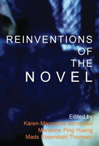 Reinventions of the Novel