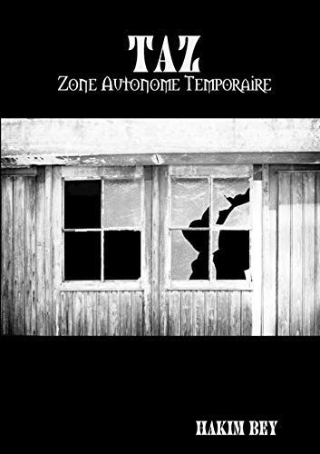 TAZ - Zone Autonome Temporaire