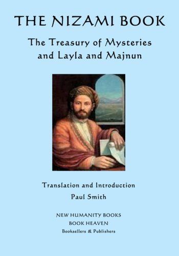 The Nizami Book: the Treasury of Mysteries and Layla and Majnun