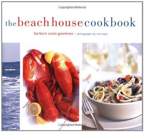 The Beach House Cookbook