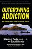 Outgrowing Addiction