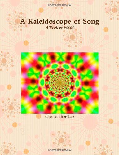 A Kaleidoscope of Song