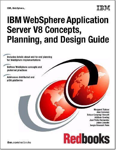 IBM WebSphere Application Server V8 Concepts, Planning, and Design Guide